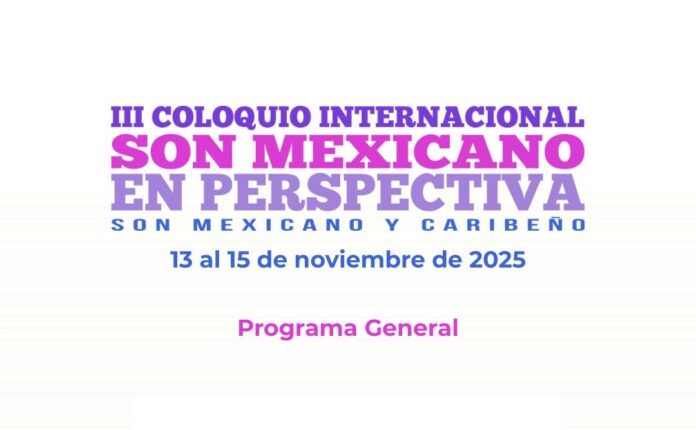Realizan III Coloquio Internacional de Son Mexicano y el Caribe en Veracruz